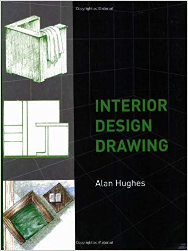 Interior Design Drawing Paperback Alan Hughes