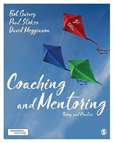 Coaching And Mentoring Theory And Practice 3rd Edition Robert Garvey