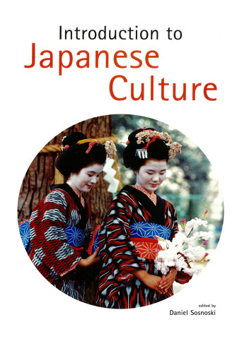 Introduction To Japanese Culture Daniel Sosnoski