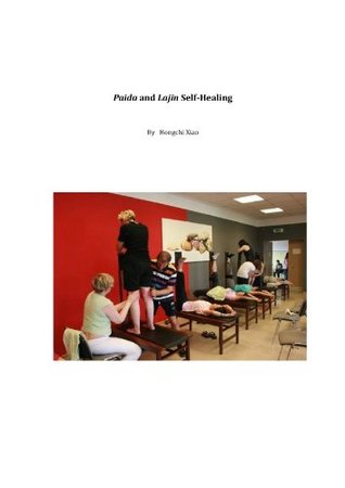 Paida And Lajin Selfhealing Kindle Edition Hongchi Xiao Junzhi Shen Panpan Dong Jingjing Yang Ying Liu Yanqiang Wang Deli Zhang