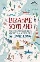 Bizarre Scotland Long David