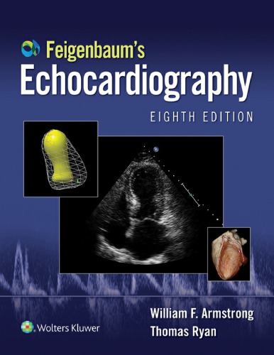 Feigenbaums Echocardiography 8th Edition William F Armstrong Md