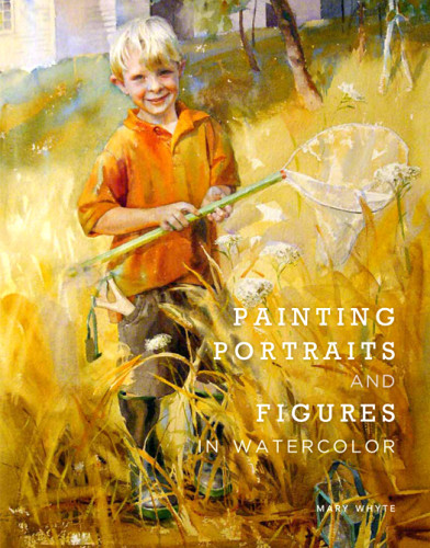 Painting Portraits And Figures In Watercolor Mary Whyte