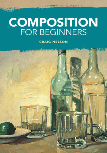 Composition For Beginners Craig Nelson