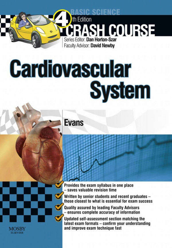 Crash Course Cardiovascular System Cardiovascular System 4th Ed Evans