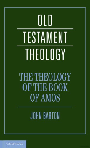 The Theology Of The Book Of Amos John Barton