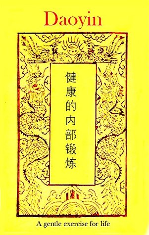 Daoyin Physical Calisthenics In The Internal Arts Kindle Edition Sifu Bob Robert Downey Lavericia Copeland