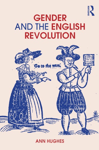 Gender And The English Revolution Ann Hughes