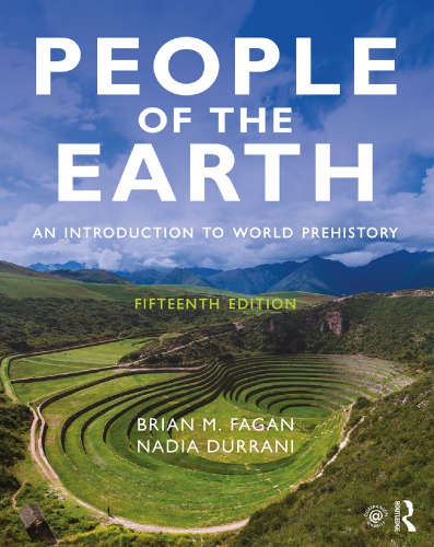 People Of The Earth An Introduction To World Prehistory 15th Edition 15th Edition Brian M Fagan