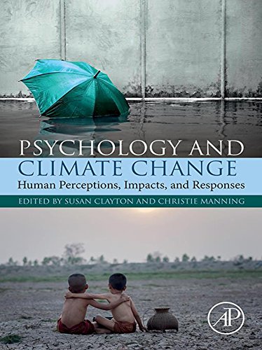 Psychology And Climate Change Susan Clayton Christie Manning