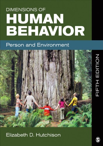 Dimensions Of Human Behavior Person And Environment Elizabeth D Hutchison