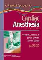 A Practical Approach To Cardiac Anesthesia 4th Ed Gravlee Glenn P Martin