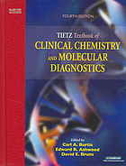 Tietz Textbook Of Clinical Chemistry And Molecular Diagnostics 4th Ed Burtis