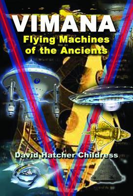 Vimana Flying Machines Of The Ancients Paperback David Hatcher Childress