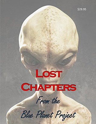 Blue Planet Project Lost Chapters Missing Chapters From The Original Blue Planet Project Book Kindle Edition Gil Carlson