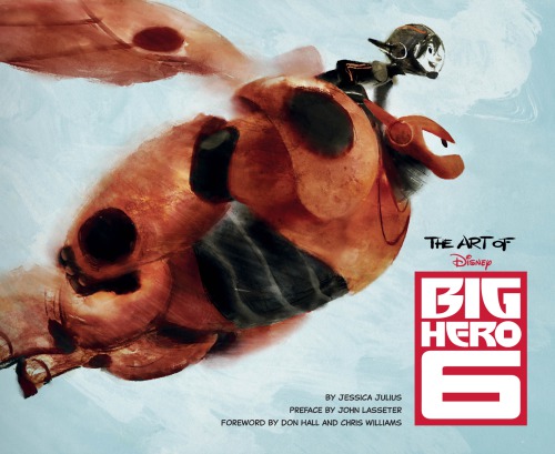 The Art Of Big Hero 6 Jessica Julius
