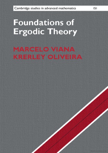Foundations Of Ergodic Theory 1st Edition Marcelo Viana Krerley Oliveira