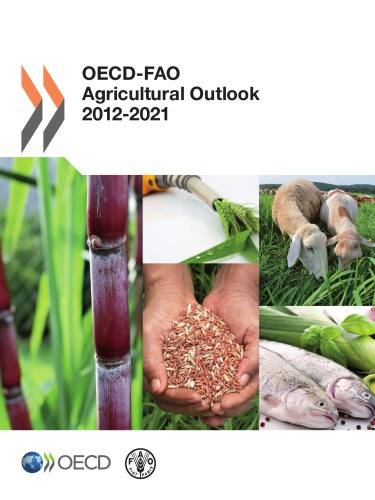 Oecdfao Agricultural Outlook 2012 Organization For Economic