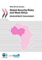 Global Security Risks And West Africa Development Challenges Heinrigs