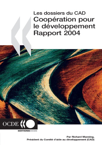Rapport 2004 Efforts Et Politiques Des Membres Du Comite Daide Au Developpement Oecd