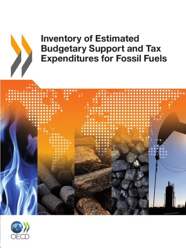 Inventory Of Estimated Budgetary Support And Tax Expenditures For Fossil Fuels Oecd