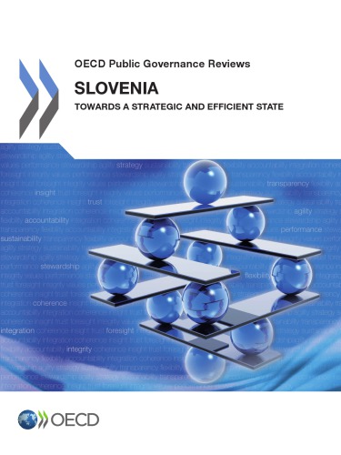 Slovenia Towards A Strategic And Efficient State Oecd