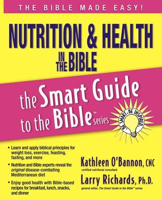 Nutrition And Health In The Bible Paperback Kathleen Obannon