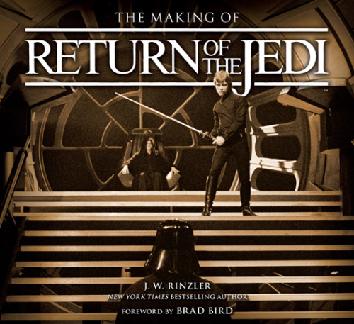 The Making Of Star Wars Return Of The Jedi Enhanced Edition J W Rinzler