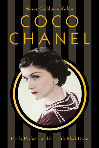 Coco Chanel Pearls Perfume And The Little Black Dress Susan Goldman Rubin