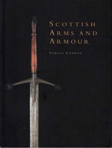 Scottish Arms And Armour Fergus Cannan