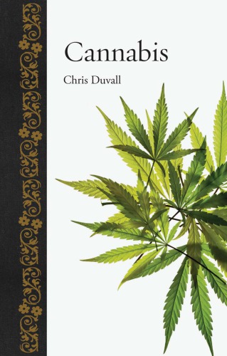 Cannabis Chris Duvall