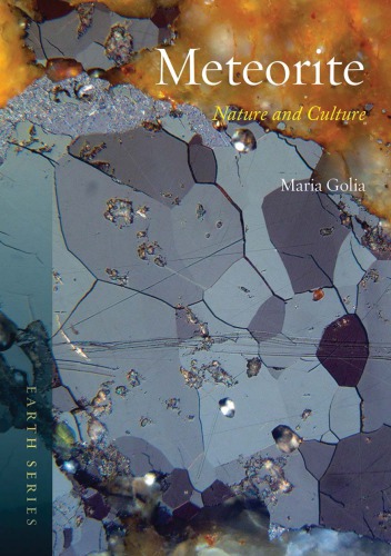 Meteorite Nature And Culture Maria Golia
