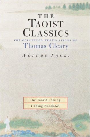 The Taoist Classics Volume 4 The Collected Translations Of Thomas Cleary Thomas Cleary