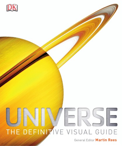 Universe The Definitive Visual Guide 2012th Edition Martin Rees