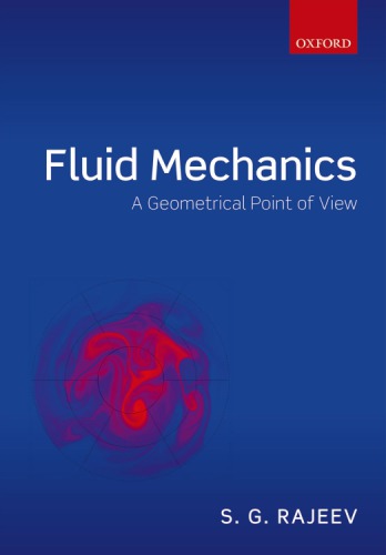 Fluid Mechanics A Geometrical Point Of View S G Rajeev