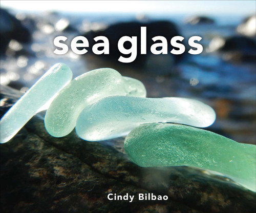 Sea Glass Cindy Bilbao