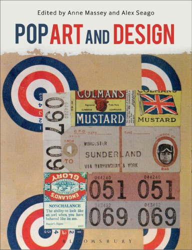 Pop Art And Design Anne Massey Alex Seago
