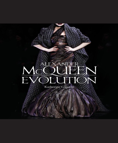 Alexander Mcqueen Evolution Katherine Gleason