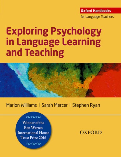 Exploring Psychology In Language Learning And Teaching Marion Williams Sarah Mercer