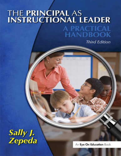 The Principal As Instructional Leader Sally J Zepeda