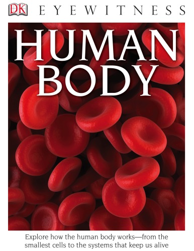 Human Body Dk Eyewitness Richard Walker