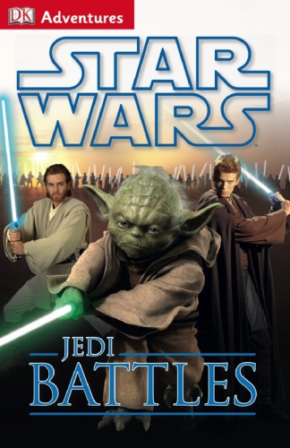 Star Wars Jedi Battles Dorling Kindersley