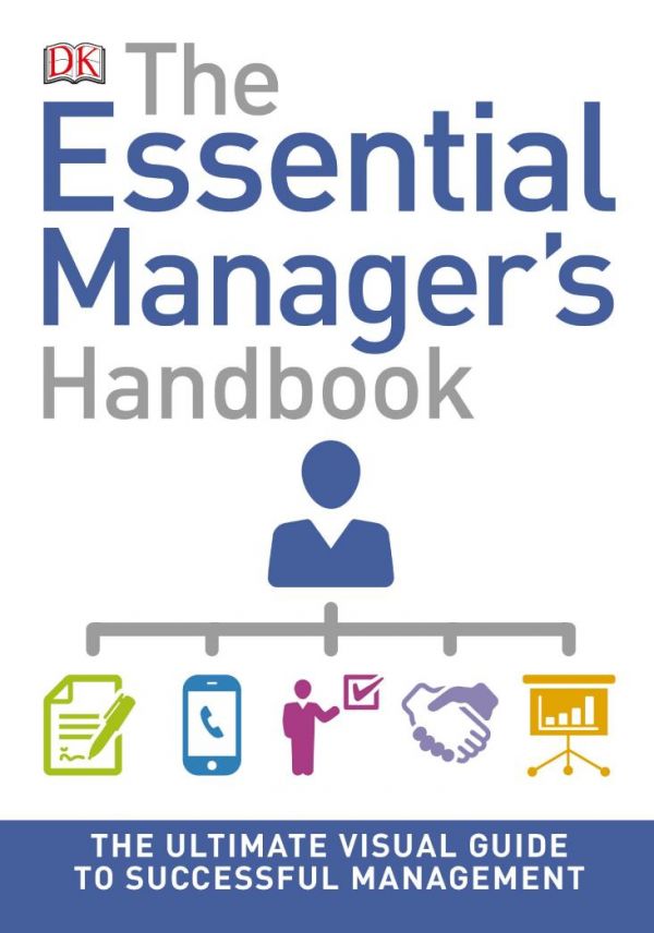 The Essential Managers Handbook Dk