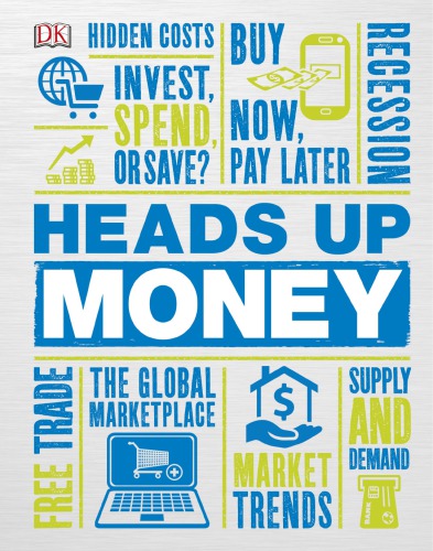 Heads Up Money Marcus Weeks Derek Braddon Consultant