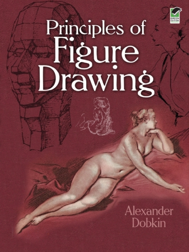 Principles Of Figure Drawing Alexander Dobkin