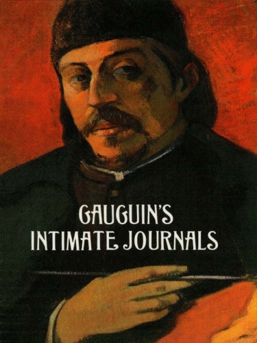 Gauguins Intimate Journals Paul Gauguin