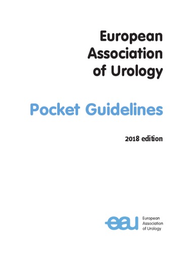 European Association Of Urology Pocket Guidelines 2018 European Association Of Urology