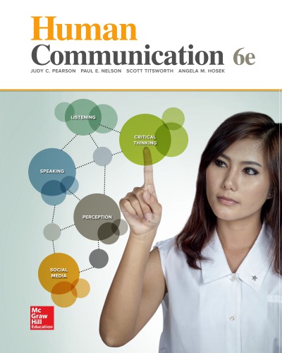 Human Communication 6th Unbound Judy C Pearson Scott Titsworth Angela Hosek Paul E Nelson