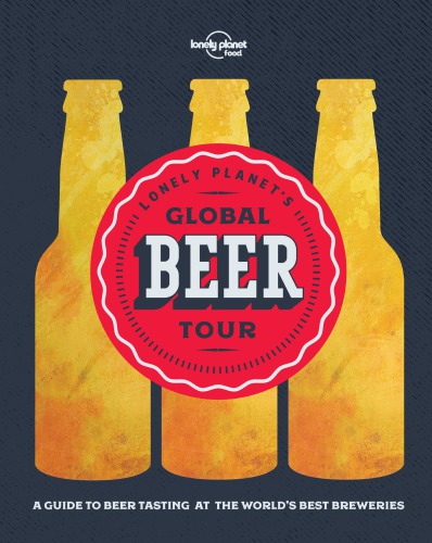 Lonely Planets Global Beer Tour Lonely Planet