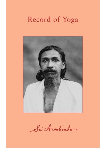 Records Of Yoga Sri Aurobindo